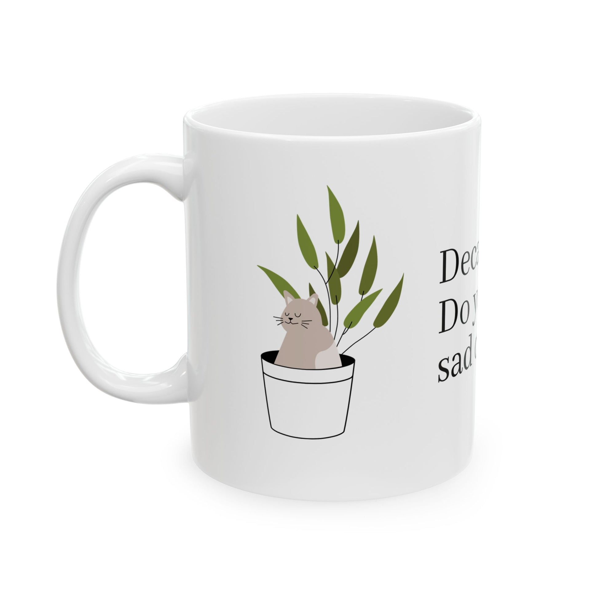 Fancy Ceramic Mug Mantra Merch - Mantra Merch